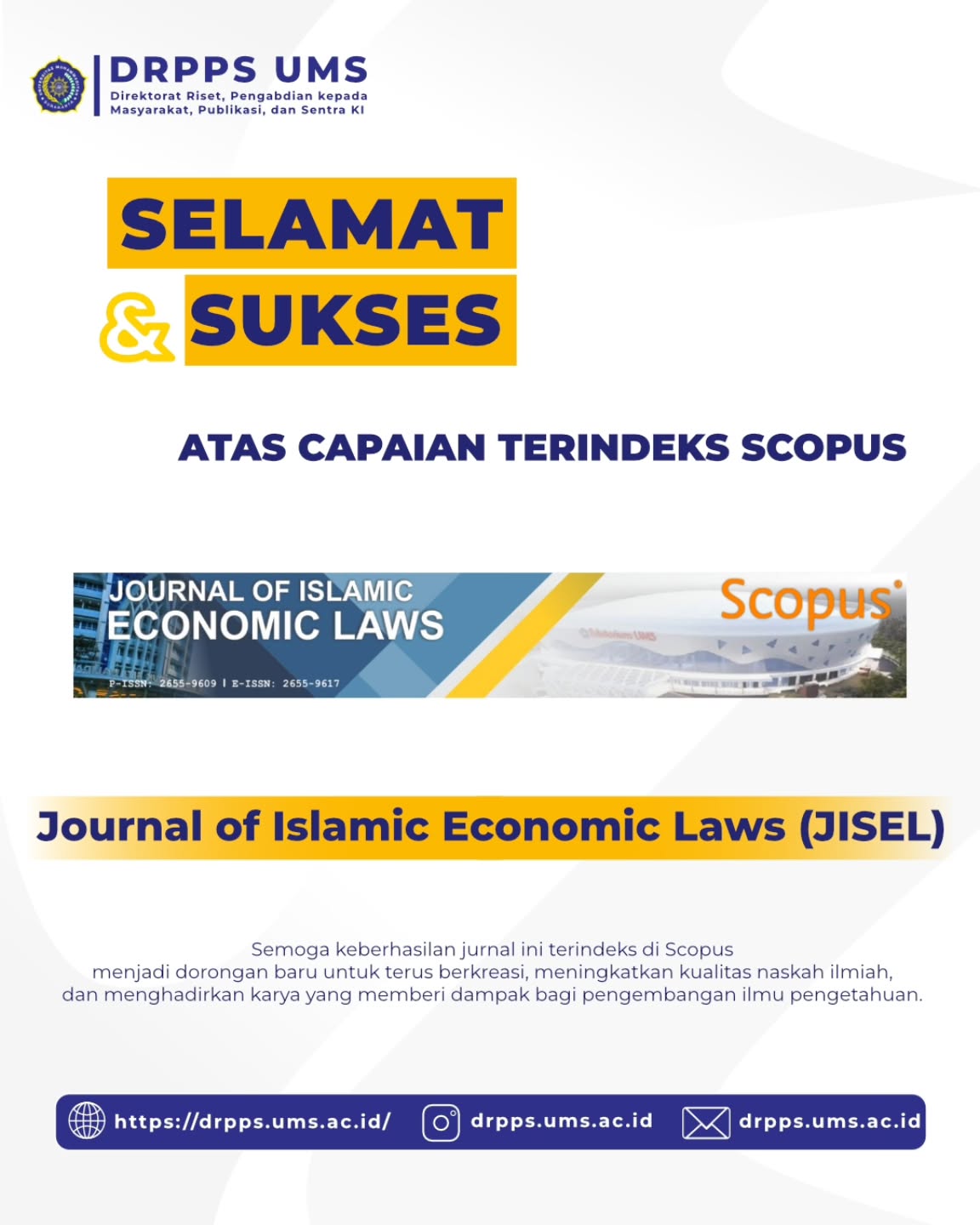 Read more about the article Journal of Islamic Economic Laws Resmi Terindeks Scopus, DRPPS UMS Dorong Penguatan Publikasi Ilmiah Bereputasi